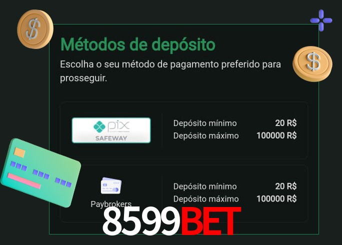 O cassino 8599BET oferece uma grande variedade de métodos de pagamento