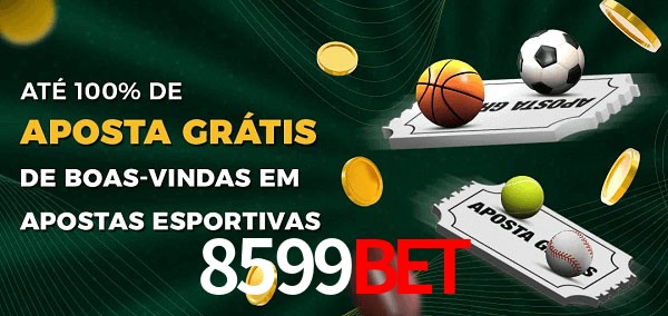 8599BET Ate 100% de Aposta Gratis